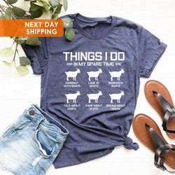 Goats Shirt PNG, 6 Things I Do In My Spare Time Goat, Goat Mom, Goat Kid, Animal Shirt PNG, Goat Shirt PNG For Women, Go
