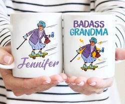badass grandma mug, mothers day gift mug, skateboard grandma mug