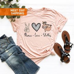 Peace Love Sloths Shirt PNG, Sloth Lover Shirt PNG, Animal Lover Shirt PNG, Sloth Shirt PNG, Valentines Day Shirt PNG, I