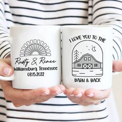 personalized to the barn and back mug, barn wedding mug, married in a barn coffee cup