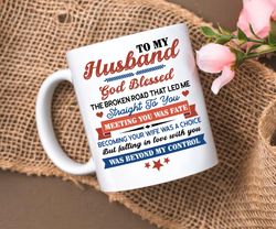 To My Husband Coffee Mug, Anniversary Gift Mug From Wife, Wedding Anniversary Gift Mug For Husband