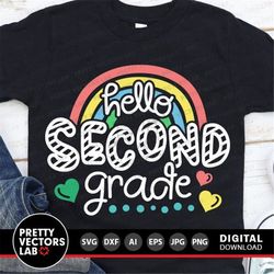 Hello Second Grade Svg, Back To School Cut Files, Teacher Svg Dxf Eps Png, 2nd Grade Shirt Design, Rainbow Svg, First Da