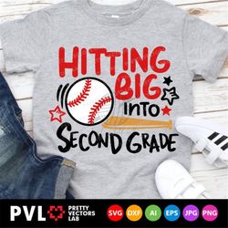 Hitting into Second Grade Svg, Back To School Cut Files, Baseball 2nd Grade Svg Dxf Eps Png, Kids Shirt Design, 1st Day,