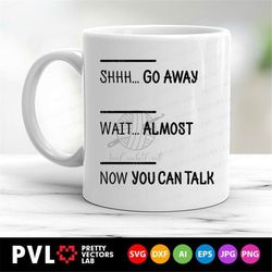 Funny Coffee Mug Svg, Love Coffee Cut Files, Coffee Mug Design, Funny Quote Svg, Dxf, Eps, Png, Coffee Lover Clipart, Si