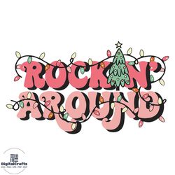 Retro Rockin Around The Christmas Tree SVG For Cricut Files
