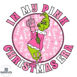Grinch In My Pink Christmas Era SVG Cutting Digital File