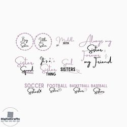 Sister SVG, SVG Files for Cricut, Family Svg, Cricut SVG, Sisters Svg, Sisters svg, Big Sister svg, Sister Quotes Svg