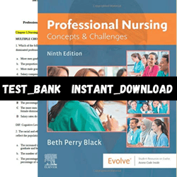 Test Bank for Professional Nursing: Concepts & Challenges 9th Edition Beth Black PDF | Instant Download | All Chapters I