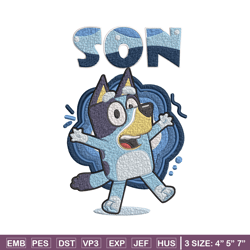 Son Bluey Embroidery, Bluey Cartoon Embroidery, cartoon Embroidery, cartoon shirt, Embroidery File, Instant download.