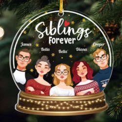 Siblings Forever: Personalized Snow-globe Acrylic Ornament - Perfect Family Keepsake