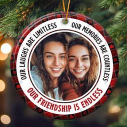 personalized ceramic photo ornament - our friendship is endless ver 2