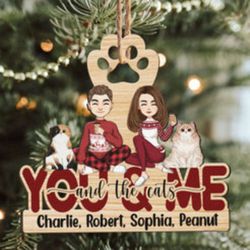 Custom Shaped Wooden Ornament: You & Me And The Cats - Personalized Gift