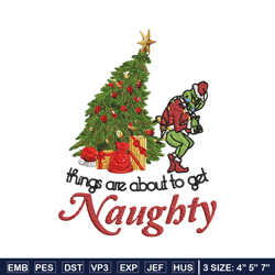 Naughty Grinch Embroidery design, Naughty Grinch christmas Embroidery, Grinch design, logo shirt, Digital download.