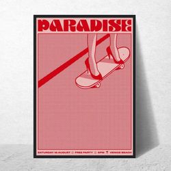 PARADISE Poster  Vintage Wall Art  Music Memorabilia  Retro Wall Art Concert Poster Poster with Frame  A4, A2, A1 Size O