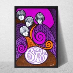 THE BYRDS Band Poster  Vintage Wall Art  Music Memorabilia  Retro Wall Art Concert Poster  Poster with Frame  A4, A2, A1