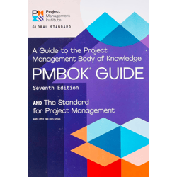 A Guide to the Project Management Body of Knowledge (PMBOK Guide) – Seventh Edition The Standard for Project Management