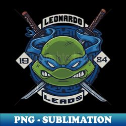 Leonardo 1984 Leads  Ninja Turtles - Signature Sublimation PNG File - Defying the Norms