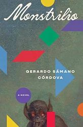 Monstrilio Gerardo by Samano Cordova - eBook - Fiction Books - Horror, Literary Fiction, Magical Realism, Queer, Adult