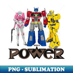 Transformers matrix of POWER version 2 - Vintage Sublimation PNG Download - Defying the Norms