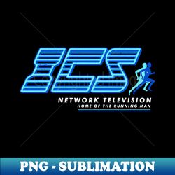 ICS Network Television - Home of The Running Man - Instant PNG Sublimation Download - Fashionable and Fearless