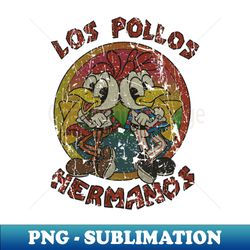 LOS POLLOS HERMANOS MEME 80S -RETRO STYLE - Creative Sublimation PNG Download - Enhance Your Apparel with Stunning Detail