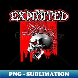 the exploited - Stylish Sublimation Digital Download - Vibrant and Eye-Catching Typography