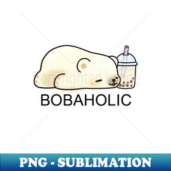 Bobaholic Little Polar Bear Chilling with its Boba Tea - Premium Sublimation Digital Download - Boost Your Success with this Inspirational PNG Download