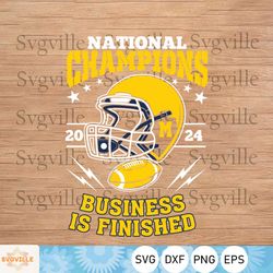National Champion Business Is Finished SVG