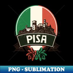 Pisa Italy --- Retro Style Design - Instant Sublimation Digital Download - Bold & Eye-catching