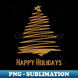 Merry Christmas - Happy Holidays - High-Quality PNG Sublimation Download - Transform Your Sublimation Creations