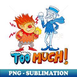 Miser Brothers Too-Much - Premium PNG Sublimation File - Perfect for Sublimation Mastery