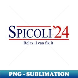 spicoli 24 - relax i can fix it - high-resolution png sublimation file - perfect for personalization