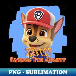 PAW Patrol The Mighty - Retro PNG Sublimation Digital Download - Add a Festive Touch to Every Day