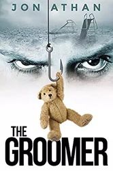 The Groomer by Jon Athan - eBook - Fiction Books - Psychological Thrillers