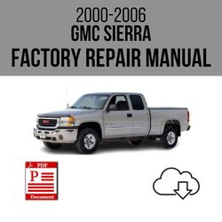 GMC Sierra 2000-2006 Workshop Service Repair Manual Download