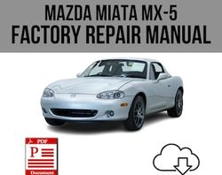 Mazda Miata MX-5 1998-2005 Workshop Service Repair Manual Download