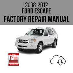 Ford Escape 2008-2012 Workshop Service Repair Manual Download