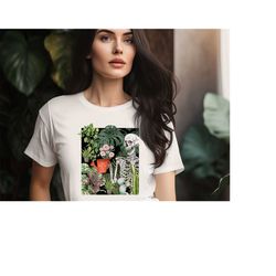 Skeleton Plant Shirt, You Make Me Feel Alive Shirt, Skeleton Gift Shirt, Botanical Shirt, Plant Lover Shirt, Broadleaf P