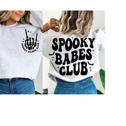 Spooky Babes Club Svg, Halloween Svg, Spooky Svg, Spooky Season Svg, Funny Halloween Svg, Spooky Vibes Svg, Halloween Sh