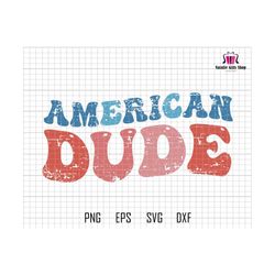 Retro American Dude Svg, American Dude Svg, 4th of July Svg, Memorial Day Svg, Vintage America Svg, Groovy American Dude Svg, USA Svg