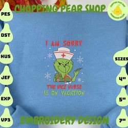 Christmas Embroidery Design, I Am Sorry The Nice Nurse Is On Vacation Happy Christmas Embroidery Design, Movie Christmas Embroidery Design For Shirt, Christmas 2023 Embroidery File