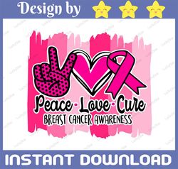 peace love cure png, cancer ribbon, awareness ribbon png, cancer png, breast cancer, sublimation design, digital downloa