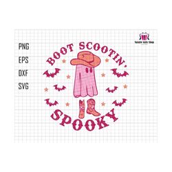 Boot Scootin Spooky Svg, Western Ghost, Retro Halloween Design, Cowboy Ghost, Western Halloween, Vintage Ghost Halloween, Halloween Costume