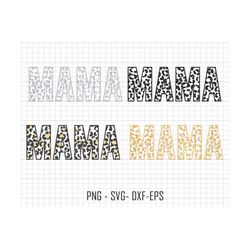 Mama Svg Bundle, Mama Leopard Svg Files, Mama Sublimation Svg, Mom Svg, Mothers Day Svg, Mama Shirt, Gift For Mom, Mama Clipart,Mom Life Svg