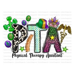 Physical Therapy Mardi Gras Png, sublimation design download, Happy Mardi Gras,Louisiana png,Physical Therapy Assistant