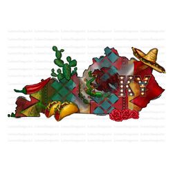 Mexican Kentucky Flag, Kentucky,Rose, Western Cactus, Mexico png, Cinco de Mayo, Western Digital Download, Png Sublimati