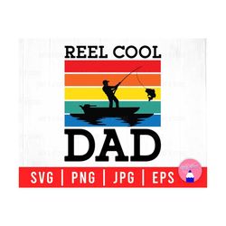 Vintage Color Reel Cool Dad, Fisher Man Dad, Fishing Lover Svg Png Eps Jpg Files For DIY T-shirt, Sticker, Mug, Gift