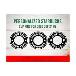 Personalized Cup Ring For 24oz Venti Cold Cup Svg Png Eps Files