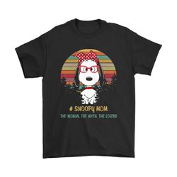 Snoopy Mom The Woman The Myth The Legend Vintage Shirts