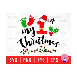 my 1st christmas with baby feet svg png eps jpg files | baby christmas svg | first christmas svg files for diy t-shirt, sticker, mug, gifts